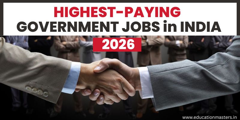 Highest-Paying Government Jobs in India in 2026